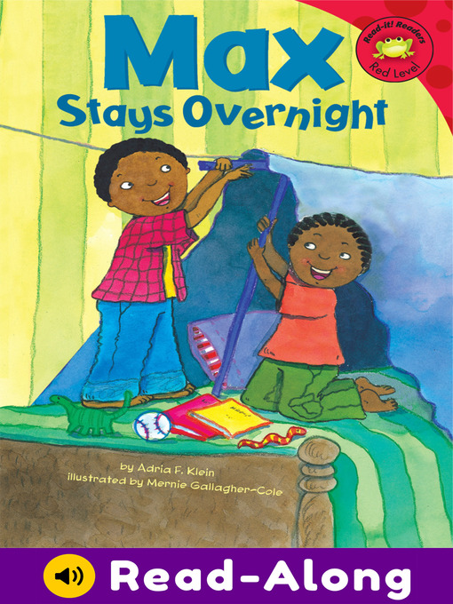 Title details for Max Stays Overnight by Mernie Gallagher-Cole - Available